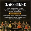 In The Middle Ages A Mass Hysteria Around - Psychology Facts