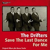 Save the Last Dance for Me (Original Album Plus Bonus Tracks), The ...