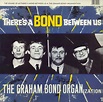Graham Bond The Sound Of 65 / There's A Bond Between Us UK 2-LP vinyl ...