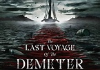 Last Voyage of the Demeter (2023) | Gyserfilm • Heaven of Horror