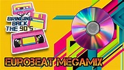 Megamix de Eurobeat de los 90´s - YouTube