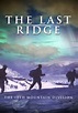 The Last Ridge: The 10th Mountain Division (2007) - Watch on Tubi ...