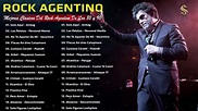 Exitos Rock Nacional Argentino 70, 80 y 90 | Las Mejores Canciones del ...