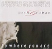 Josh Groban - To Where You Are (2001, CD) | Discogs