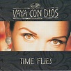 Vaya Con Dios - Time Flies | Releases | Discogs