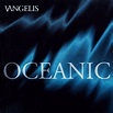 Vangelis - Oceanic (1997, CD) | Discogs