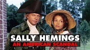 Sally Hemings: An American Scandal - CBS Miniseries - Where To Watch