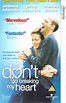 Don't Go Breaking My Heart (1999) - IMDb
