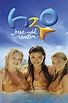 H2O: Just Add Water Season 3 Episodes Streaming Online | Free Trial ...
