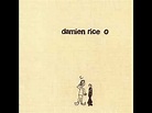 Damien Rice - Delicate (Album O) - YouTube