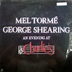 Mel Tormé • George Shearing – An Evening At Charlie's (1984, Vinyl ...