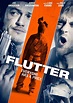 Flutter (2015) Poster #1 - Trailer Addict
