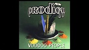 The Prodigy: Voodoo People (1994)