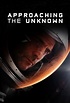 Approaching The Unknown | Teaser Trailer