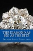 The Diamond as Big as the Ritz by F. Scott Fitzgerald, Paperback ...