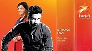 Strange Love StarLife: Cast, episodes, plot summary, full story, teasers