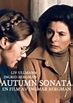 Sonata de Outono - 8 de Outubro de 1978 | Filmow