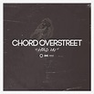 Lyrics Hold On (Acoustic) by Chord Overstreet