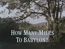 Playhouse | How Many Miles to Babylon? (1982)