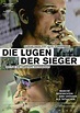 Die Lügen der Sieger | Szenenbilder und Poster | Film | critic.de
