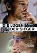 Die Lügen der Sieger - Stream: Jetzt Film online anschauen