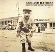 Garland Jeffreys - Don't Call Me Buckwheat Lyrics and Tracklist | Genius
