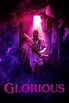 Reparto de Glorious (película 2022). Dirigida por Rebekah McKendry | La ...