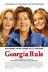 Georgia Rule : Extra Large Movie Poster Image - IMP Awards