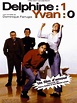 Delphine : 1, Yvan : 0 (1996) - Posters — The Movie Database (TMDB)