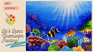 Underwater Seascape Painting | Corals Deep Blue Sea Painting | Step by ...