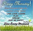 Happy Thursday Quotes Inspirational. QuotesGram