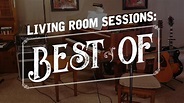 Living Room Sessions: Best Of - YouTube