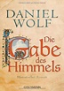 Daniel Wolf: Bücher in richtiger Reihenfolge [HIER] >>
