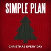 Simple Plan – Christmas Every Day Lyrics | Genius Lyrics