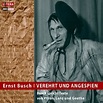 Zero G Sound : Ernst Busch - Verehrt und angespien (Villon, Lenz, Goethe)
