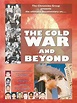 The Cold War and Beyond (2002) - IMDb
