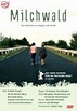 Milchwald | Film 2003 - Kritik - Trailer - News | Moviejones