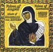 Hildegard Von Bingen:Voices of Angels - Women of the Voices of ...