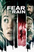 Fear of Rain (2021) - Posters — The Movie Database (TMDB)