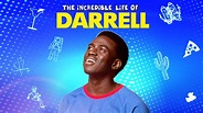 The Incredible Life Of Darrell - Stage 13