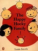 The Happy Hocky Family: Smith, Lane: 9780140557718: Amazon.com: Books
