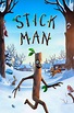 Stick Man Movie Trailer - Suggesting Movie