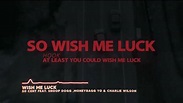 Wish Me Luck Lyrics - 50 Cent | Snoop Dogg - Techs Slash