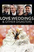 Love, Weddings and Other Disasters (2020) - Posters — The Movie ...