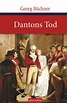 Dantons Tod - Georg Büchner - Buch kaufen | exlibris.ch
