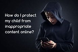 Protect your children from harmful and inappropriate content