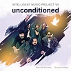 Intelligent Music Project VII - Unconditioned (2022, Melodic Hard Rock ...