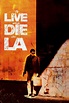 To Live and Die in L.A. Movie Review (1985) | Roger Ebert