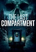 Watch The Last Compartment (2021) - Free Movies | Tubi