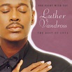 One night with you - the best of love by Luther Vandross, CD with ...